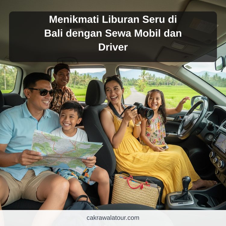 Ilustrasi paket wisata murah - Menikmati Liburan Seru di Bali dengan Sewa Mobil dan Driver