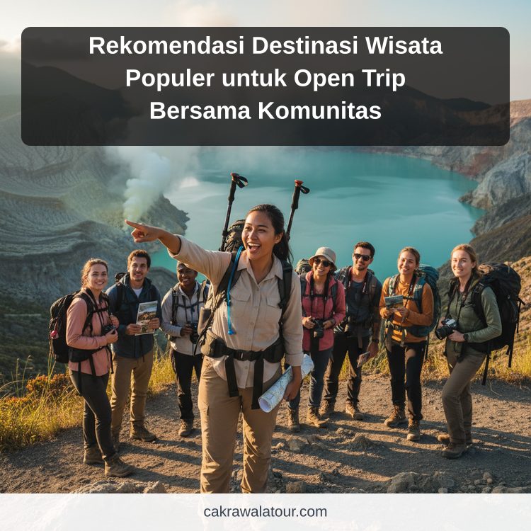 Ilustrasi paket wisata murah - Rekomendasi Destinasi Wisata Populer untuk Open Trip Bersama Komunitas