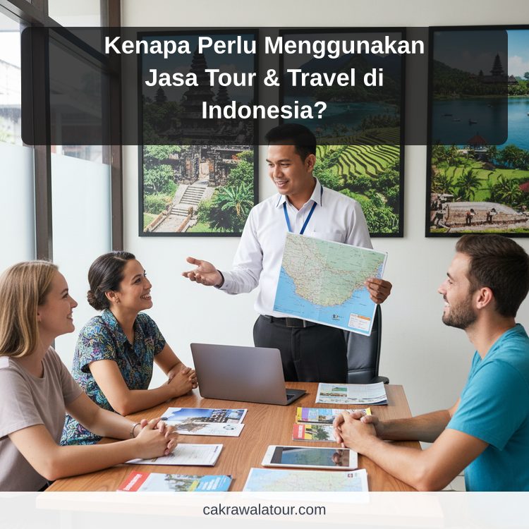Ilustrasi paket wisata murah - Kenapa Perlu Menggunakan Jasa Tour & Travel di Indonesia?
