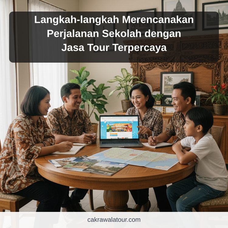 paket wisata murah - Langkah-langkah Merencanakan Perjalanan Sekolah dengan Jasa Tour Terpercaya