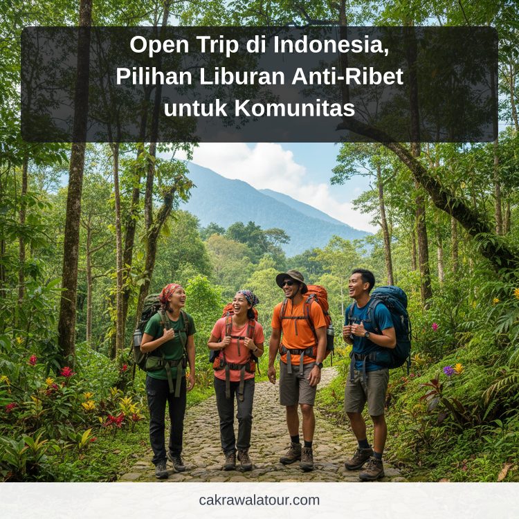 Ilustrasi paket wisata murah - Open Trip di Indonesia, Pilihan Liburan Anti-Ribet untuk Komunitas